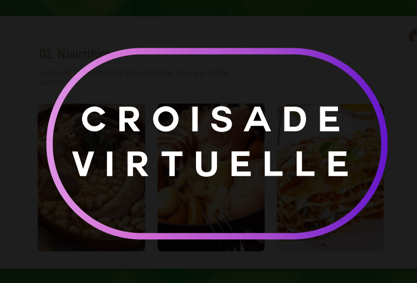 CROISADE VIRTUELLE by Visio Game #2